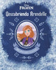 FROZEN DESCUBRIENDO ARENDELLE, MIS PRECIADOS RECUERDOS